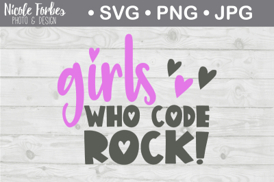 Girls Who Code Rock SVG Cut File