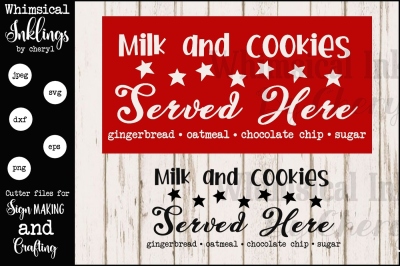  Milk and Cookies Sign SVG