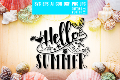 Hello Summer - svg, eps, ai, cdr, dxf, png, jpg