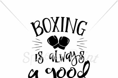 Boxing is always a good idea