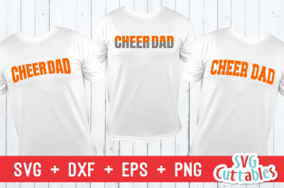 Cheer Dad Set of 3 | Cut File