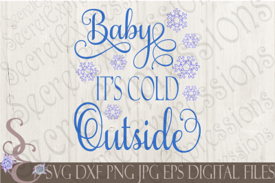 Baby It's Cold Outside