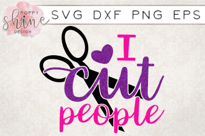 I Cut People SVG PNG EPS DXF Cutting Files