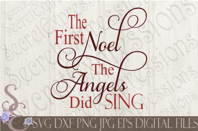 The First Noel The Angels Did Sing