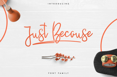 JustBecause font family -50%