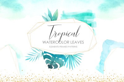 Watercolor Tropical Leaves & Frames