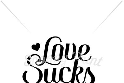 Love sucks