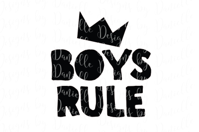Boys Rule SVG Cutting File