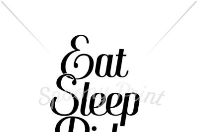 Eat Sleep Ride Repeat