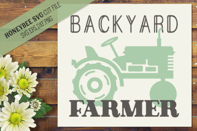 Backyard Farmer SVG Cut file