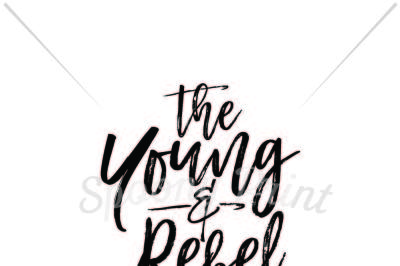 The young & rebel