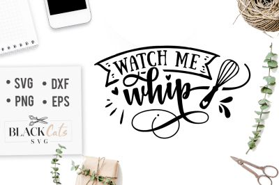 Watch me whip - SVG