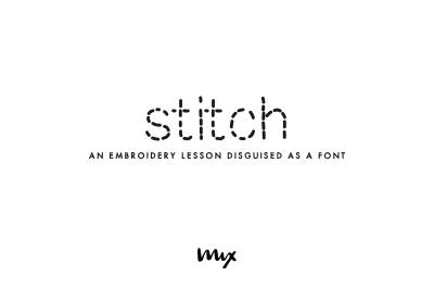 Stitch - An Embroidery Lesson in Font Form