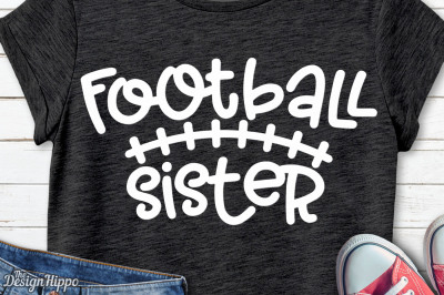 Football Sister svg, Football Sis svg, Football svg, PNG, DXF, Cricut