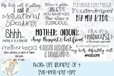 Mom Life Bundle 9 SVG Cut Files 