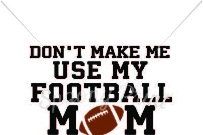 Football Mom voice