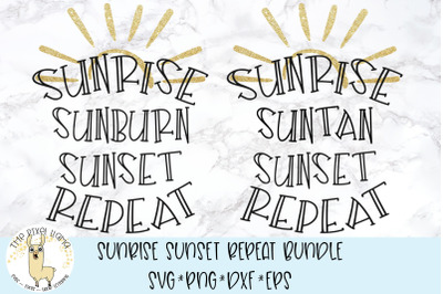 Sunrise Suntan Sunburn Sunset Repeat Bundle SVG