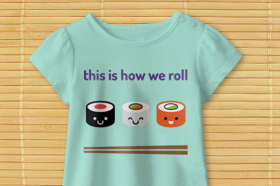 Sushi This Is How We Roll | SVG | PNG | DXF