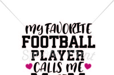 Mom favorite football player