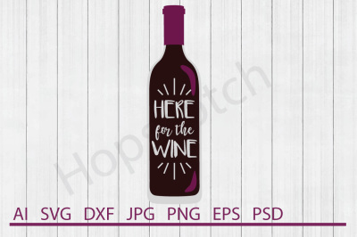 Wine Bottle SVG, Wine Bottle DXF, Cuttable File