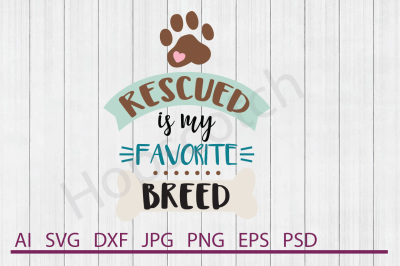 Rescue SVG, Rescue DXF, Cuttable File