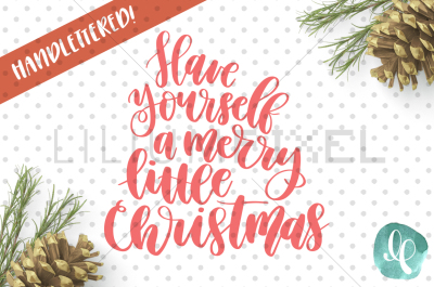 Merry Little Christmas / SVG PNG DXF