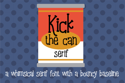 PN Kick the Can Serif