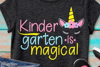 Kindergarten is Magical SVG, Unicorn, Back to School SVG, Girls SVG