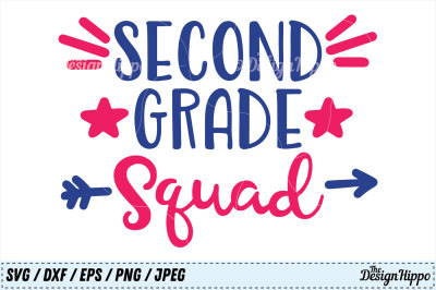 Second Grade Squad SVG, 2nd Grade, Back to School PNG Cricut Cut Files