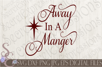 Away In A Manger