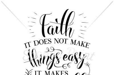 Faith make things possible