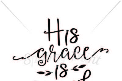 His grace is enough