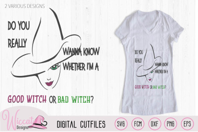 Bad Witch svg, Halloween svg,  Good witch svg, Wicked svg, Witch hat