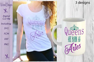 Aries Queens svg, born in april svg, Zodiac svg, Aries svg, woman svg,