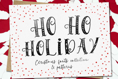Ho Ho Holiday Fonts collection & patterns