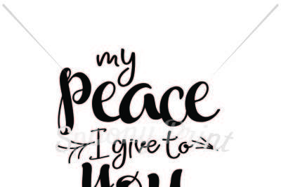 My peace I give to you