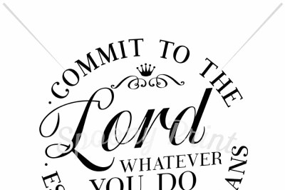 Commit to the Lord