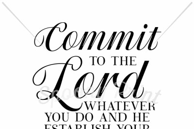 Commit to the Lord