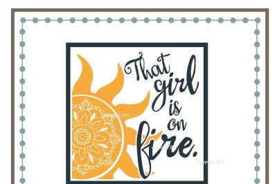 That Girl is on Fire SVG Cut File
