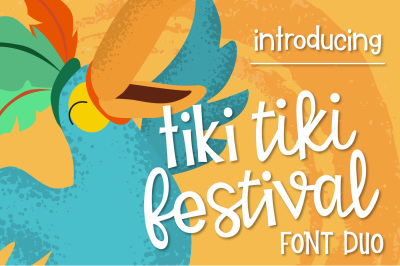 Tiki Tiki Festival Font Duo