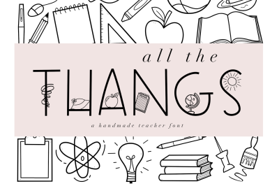 All The Thangs - A Handmade Doodle Letter Font