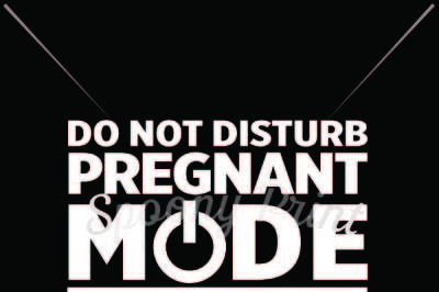 Pregnant mode