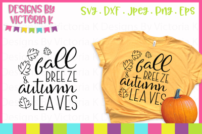 Download Download Fall Breeze Autumn Leaves, SVG, DXF, PNG, Cut ...