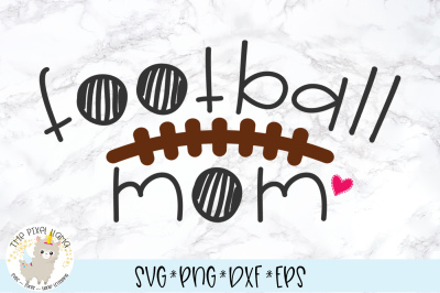 Football Mom SVG Cut File