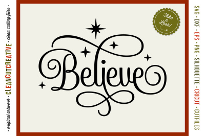 BELIEVE in the Magic - Christmas design in SVG DXF EPS PNG