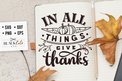 In all things give thanks SVG