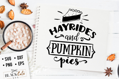 Hayrides and pumpkin pies SVG