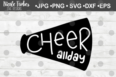 Cheer All Day SVG Cut File