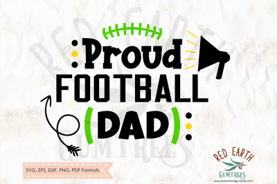 Proud football dad shirt design SVG, PNG, EPS, DXF, PDF formats