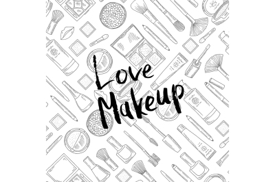 Vector monochrome background with Love Makeup lettering